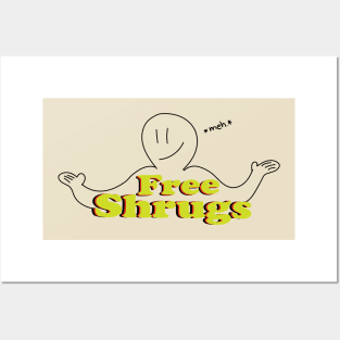 Free Shrugs Posters and Art